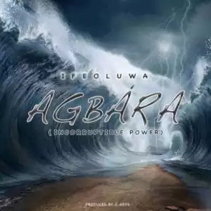 Ifeoluwa - Agbara